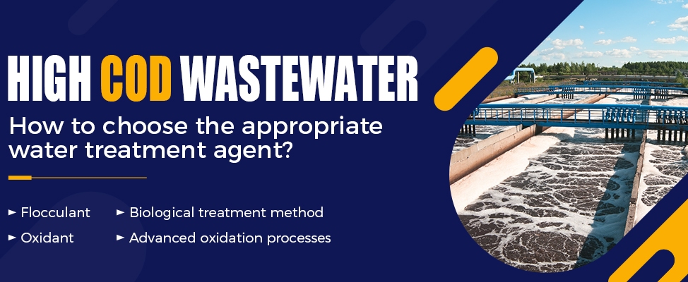 高COD废水如何选择合适的水处理药剂?
